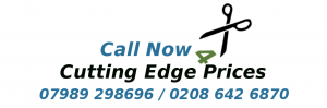 call now 4 cutting edge prices 07989298696 / 0208 6426970